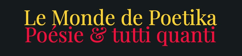 Logo du Monde de Poetika, revue en ligne de poésie