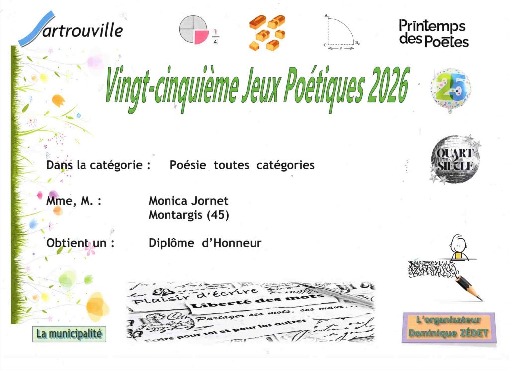 Monica JORNET Diplôme d’honneur Poésie toutes catégories – 25° Jeux Sartrouville Poétique 2025